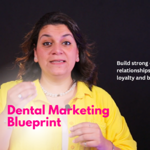 Dental Marketing Blueprint